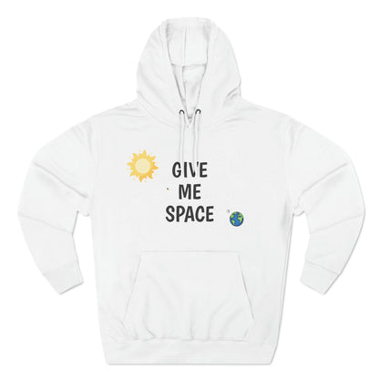 Give Me Space Hoodie