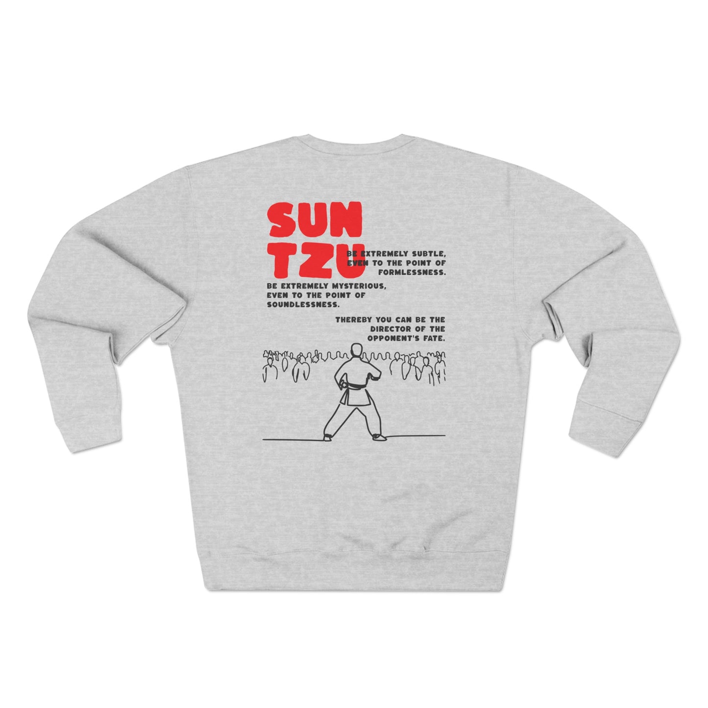 Be Extremely Subtle by Sun Tzu Unisex Crewneck Sweatshirt